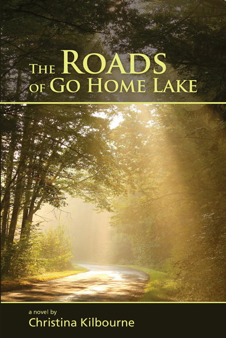 christina kilbourne the roads of go home lake
