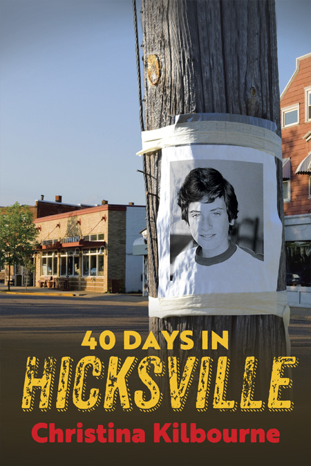 christina kilbourne 40 days in hicksville